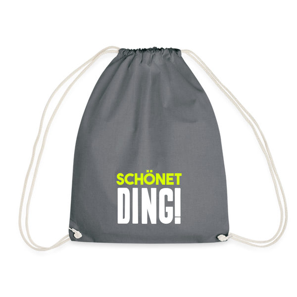 schönet Ding! - Turnbeutel - Grau