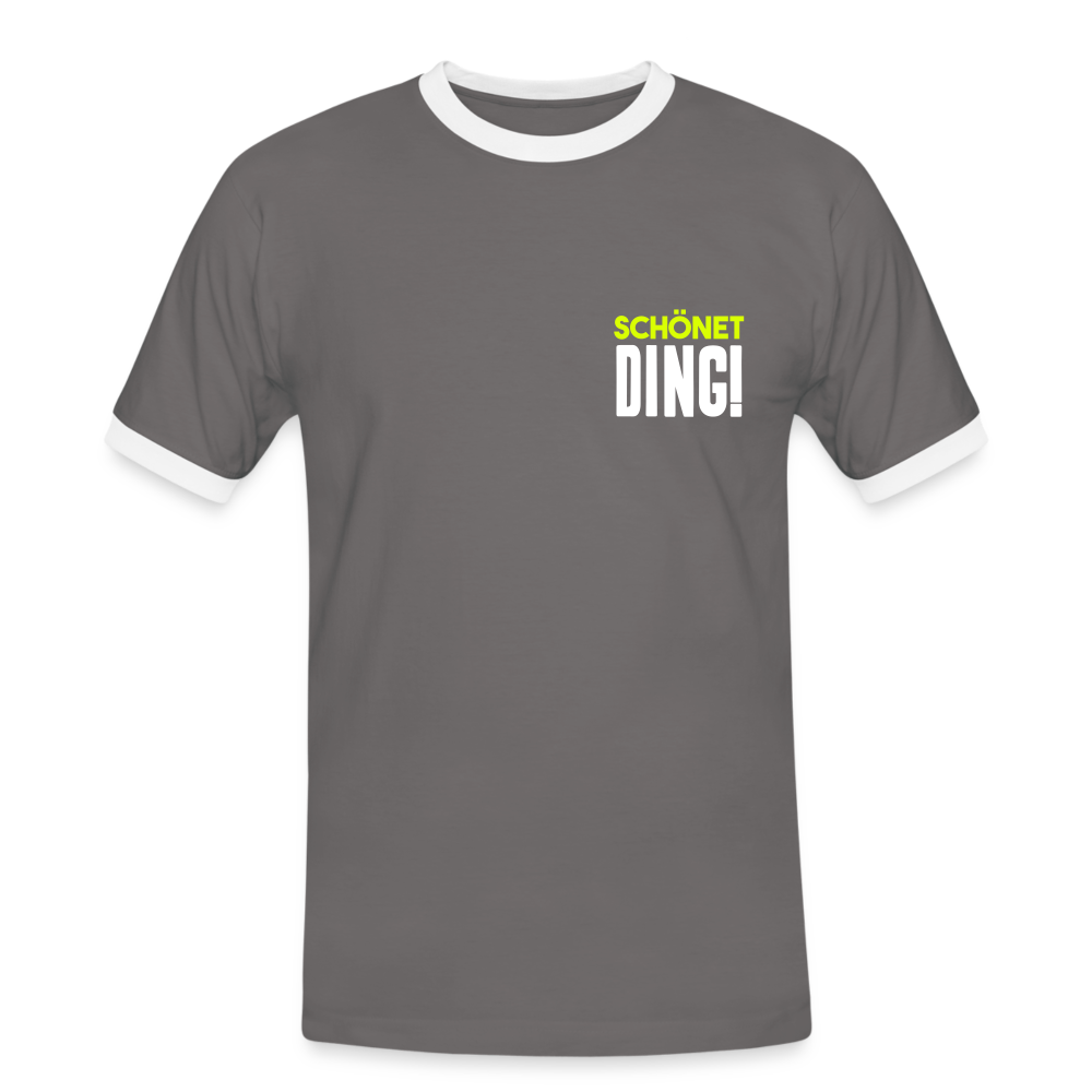 schönet Ding! - Männer Ringer T-Shirt - Dunkelgrau/Weiß