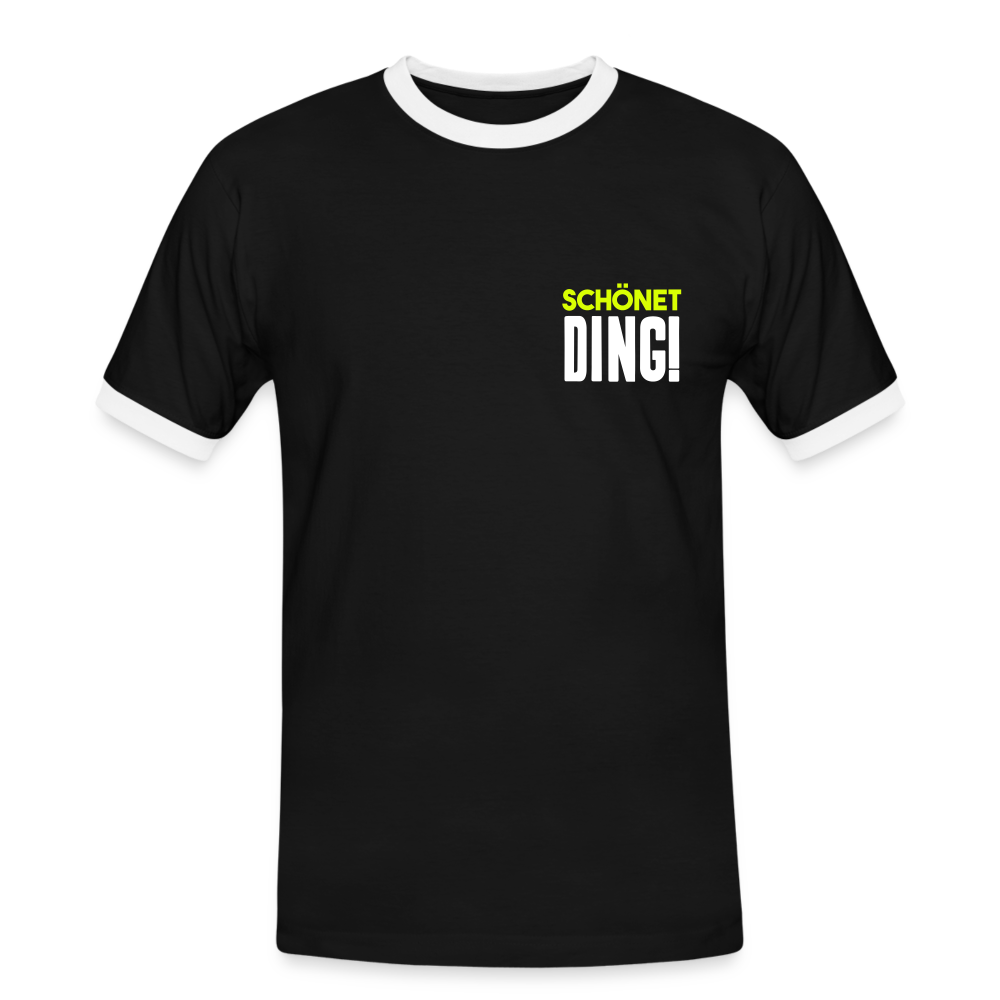 schönet Ding! - Männer Ringer T-Shirt - Schwarz/Weiß