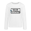 Tach ihr Flitzpiepen - Teenager Langarmshirt - weiß
