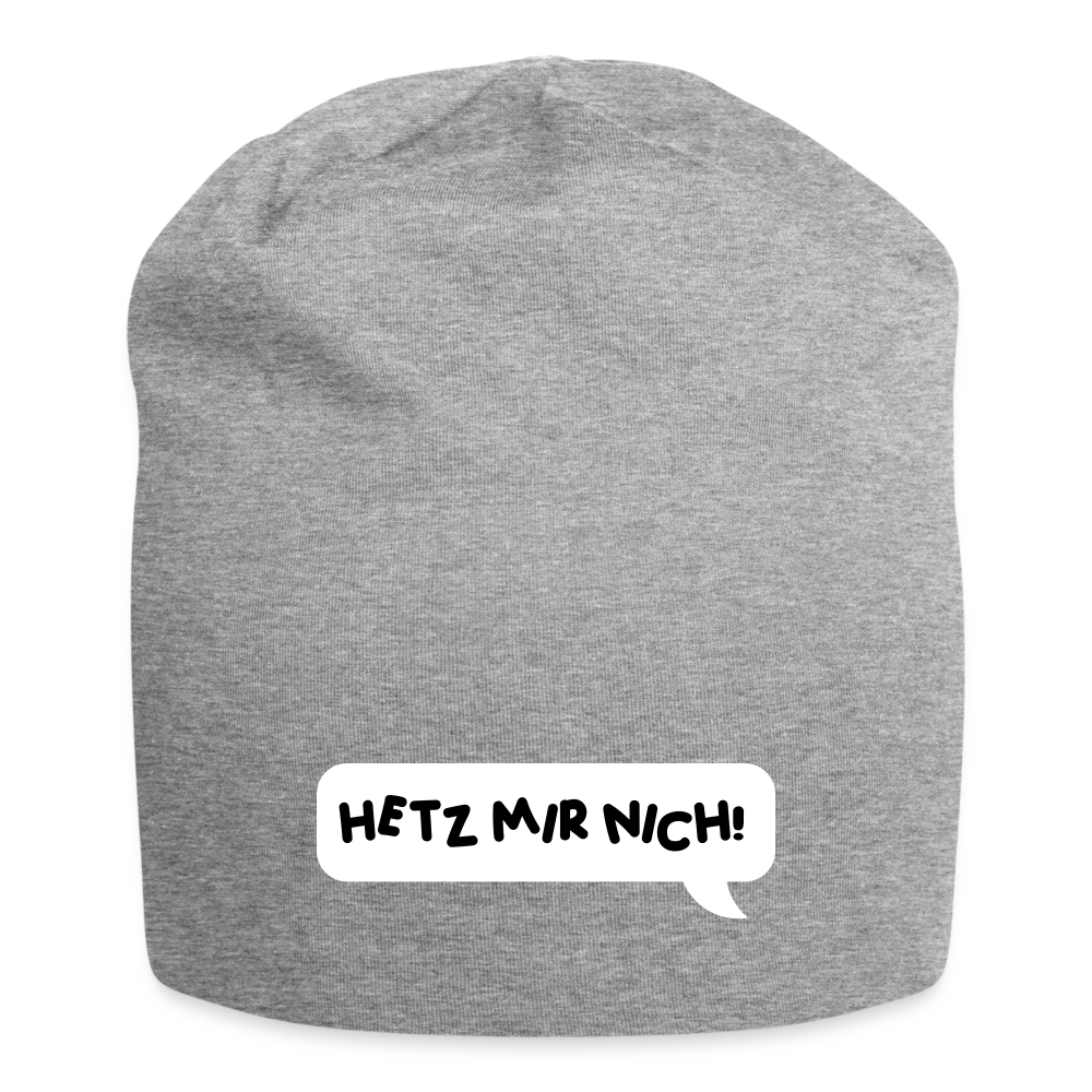 Hetz Mir Nich! - Jersey Beanie - Grau meliert