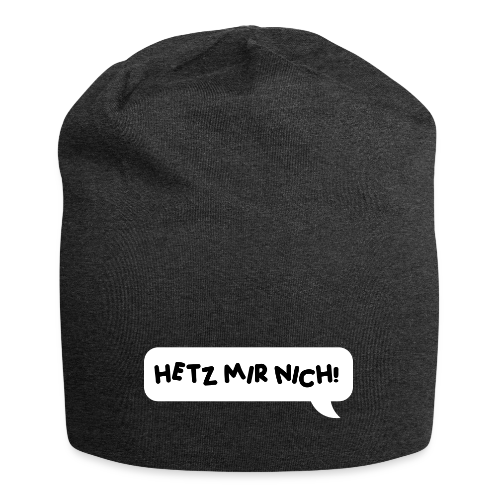 Hetz Mir Nich! - Jersey Beanie - Anthrazit