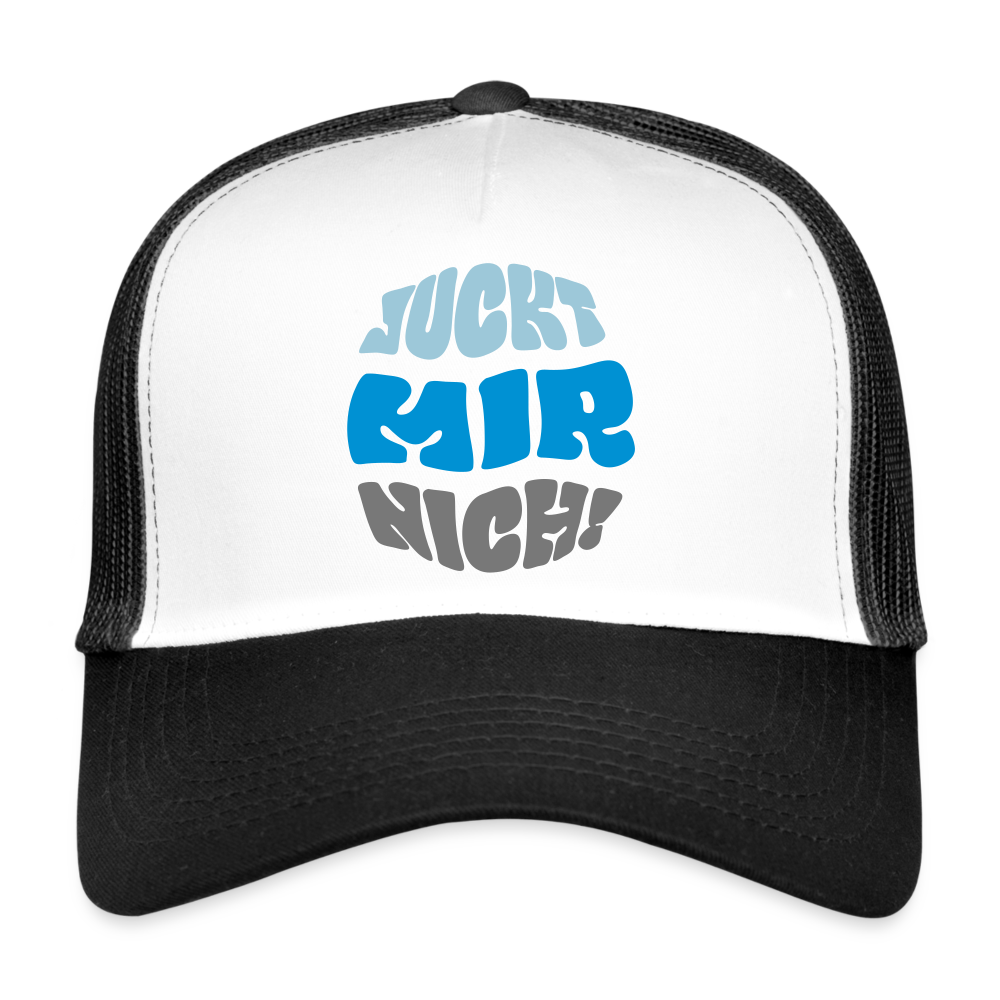 Juckt Mir Nich! - Trucker Cap - Weiß/Schwarz