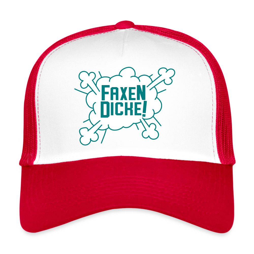 Faxen Dicke! - Trucker Cap - Weiß/Rot