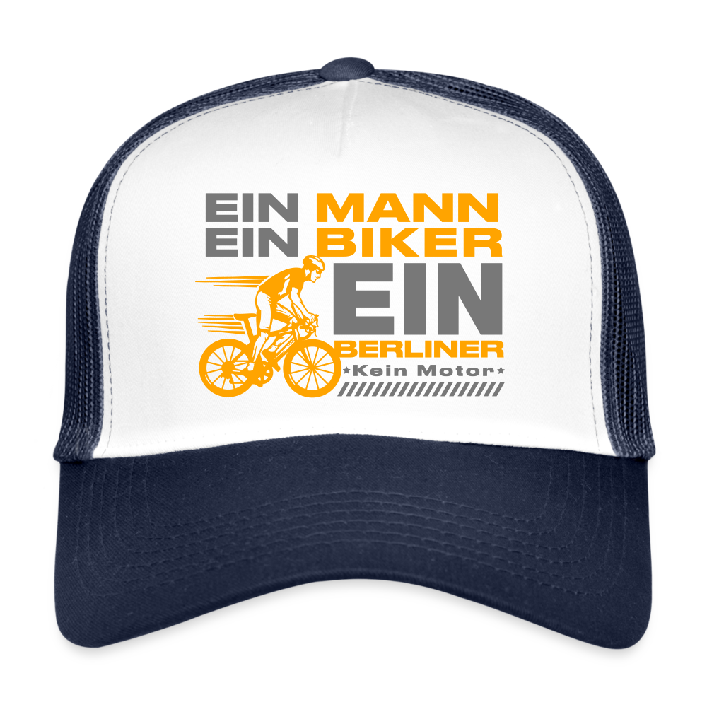 Ein Mann, Ein Biker, Ein Berliner - Trucker Cap - Weiß/Navy
