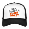 Sex, Drucks & Currywurst - Trucker Cap - Weiß/Schwarz