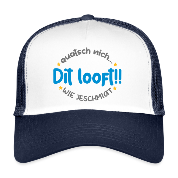 Dit Looft! - Trucker Cap - Weiß/Navy