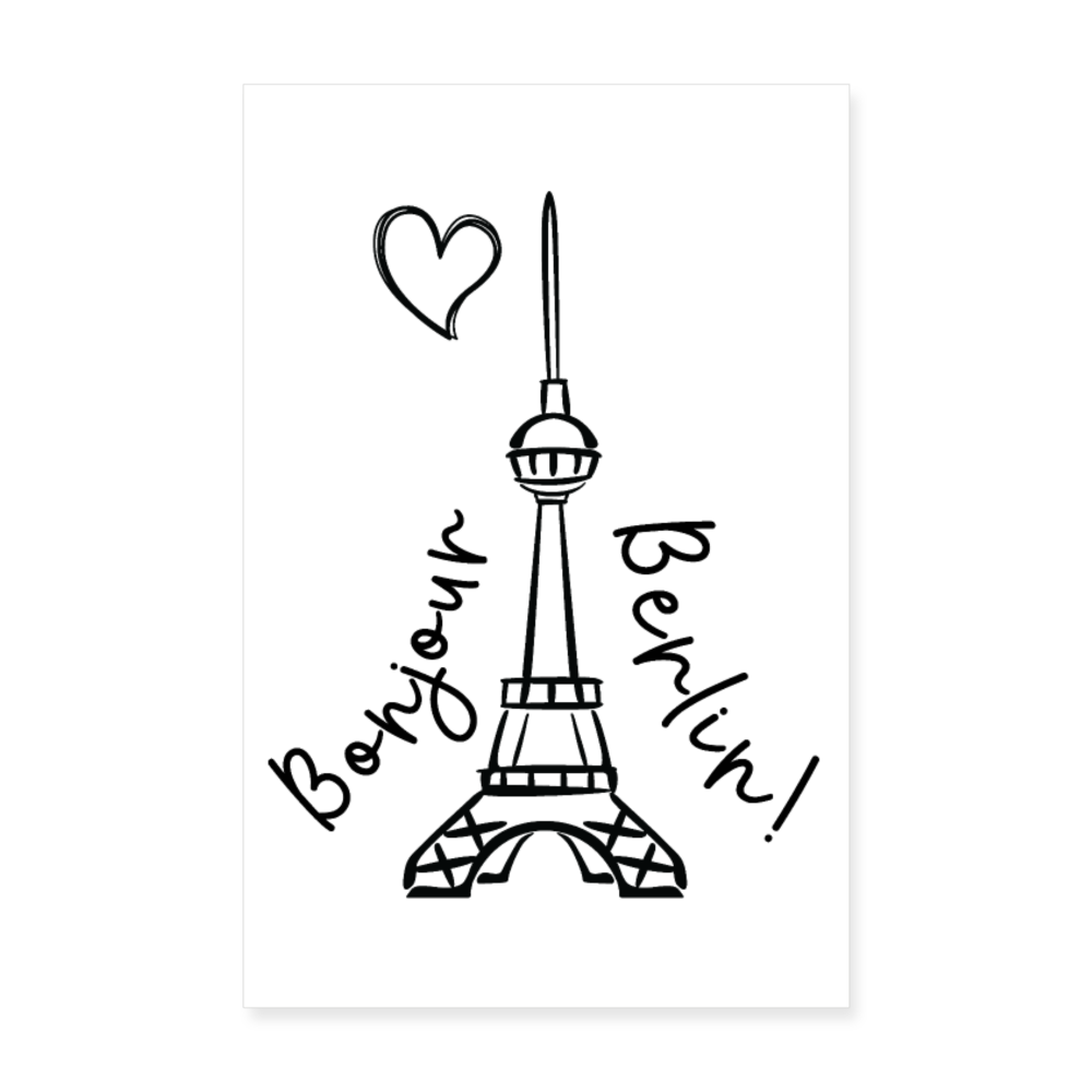 Eiffelturm in Berlin Bonjour - Poster 20x30 cm - weiß