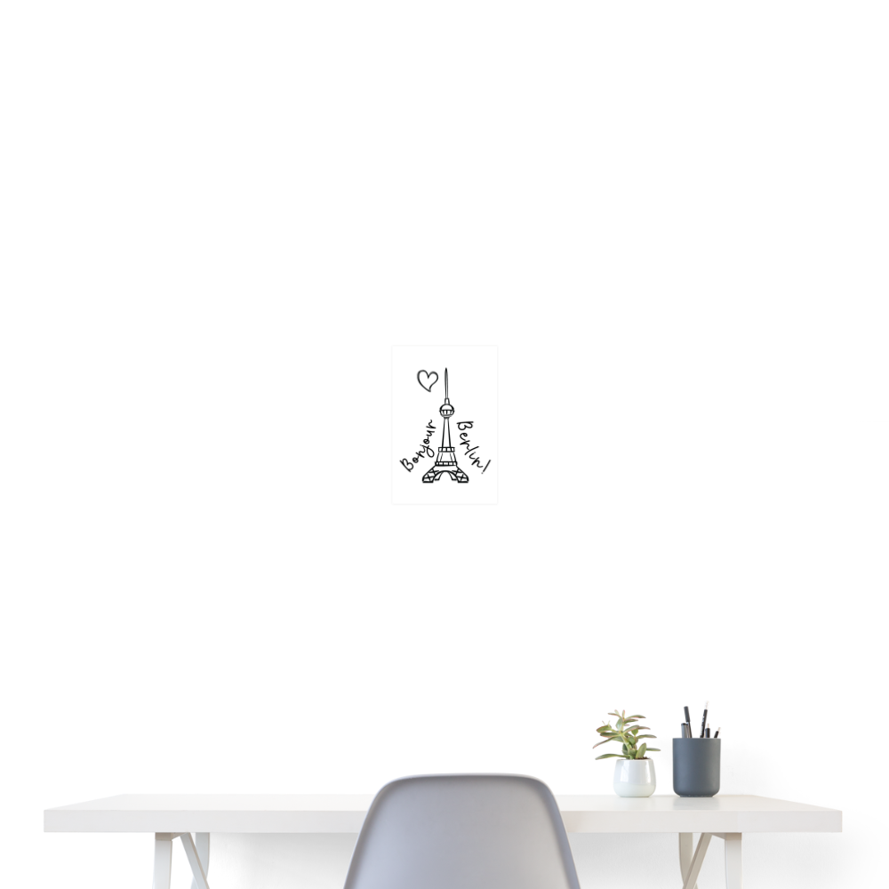 Eiffelturm in Berlin Bonjour - Poster 20x30 cm - weiß