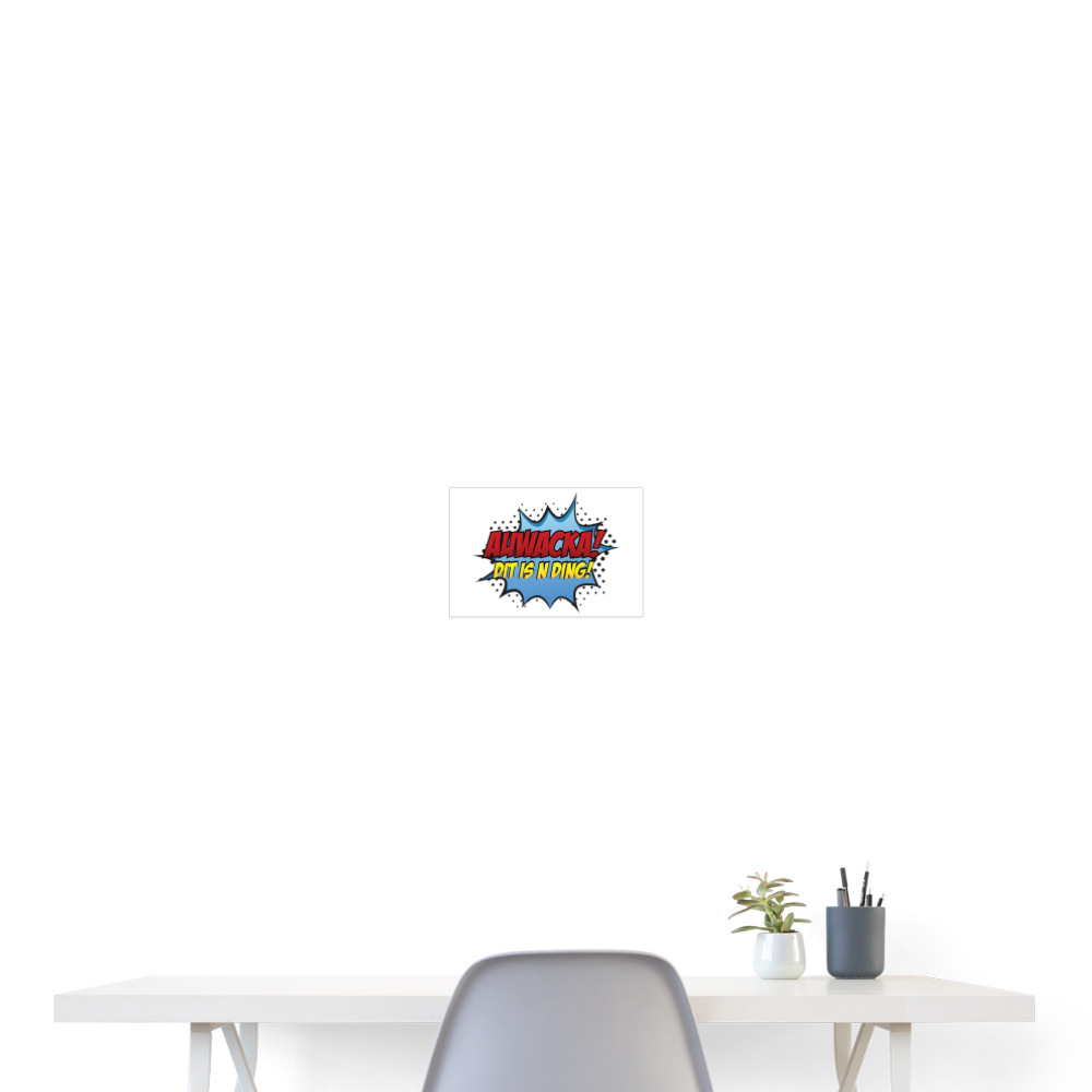Auwacka! - Poster 30x20 cm - weiß