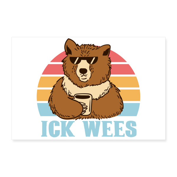 Ick Wees - Poster 30x20 cm - weiß