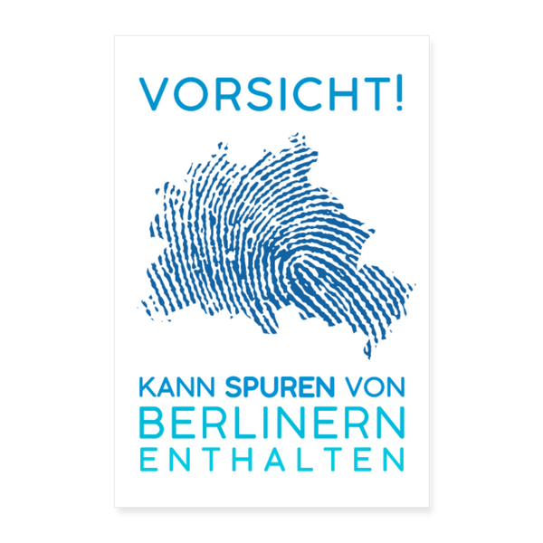 Spuren von Berlinern - Poster 40x60 cm - weiß