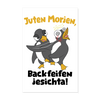 Juten Morjen, Backfeifenjesichta! - Poster 20x30 cm - weiß