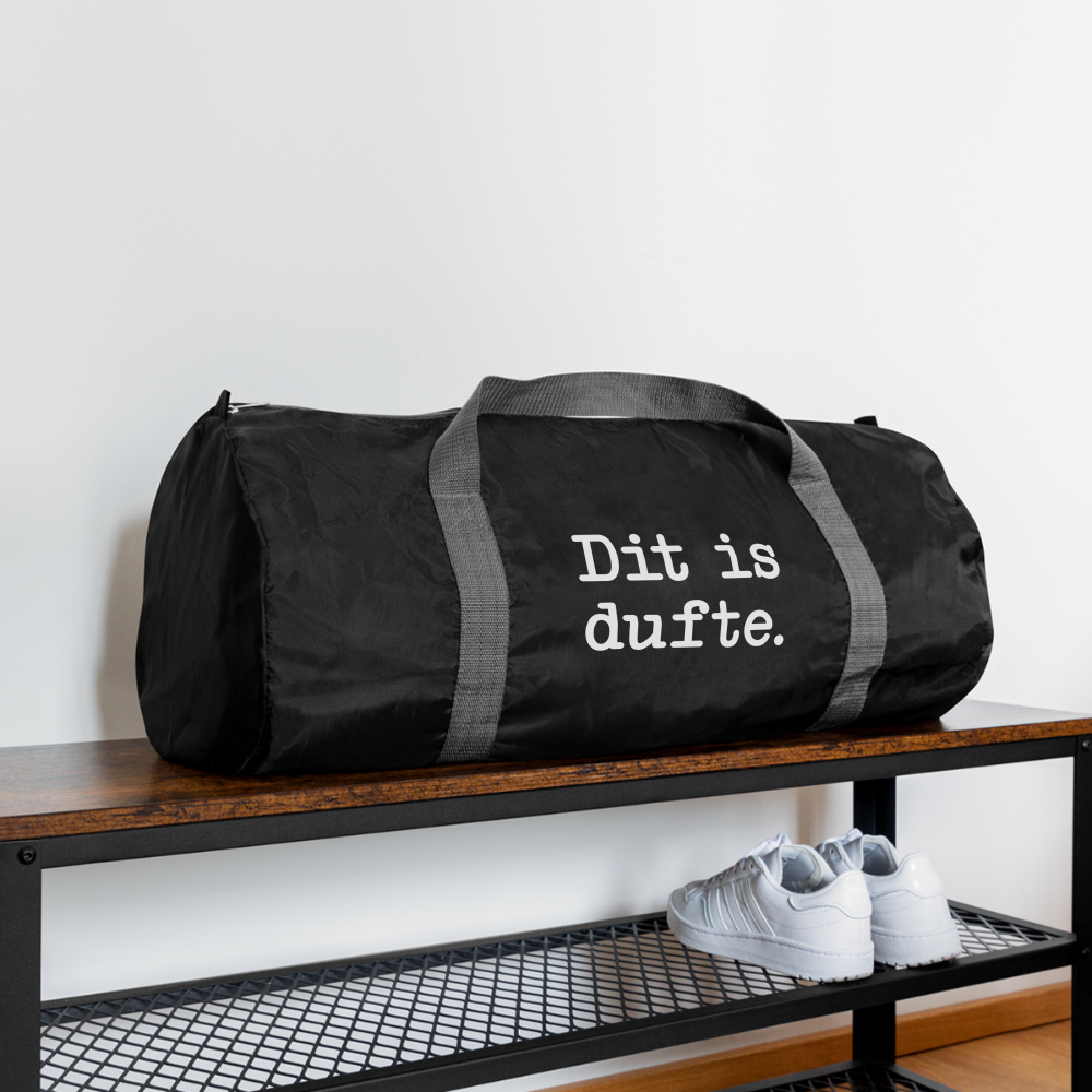 Dit is dufte - Sporttasche - Schwarz