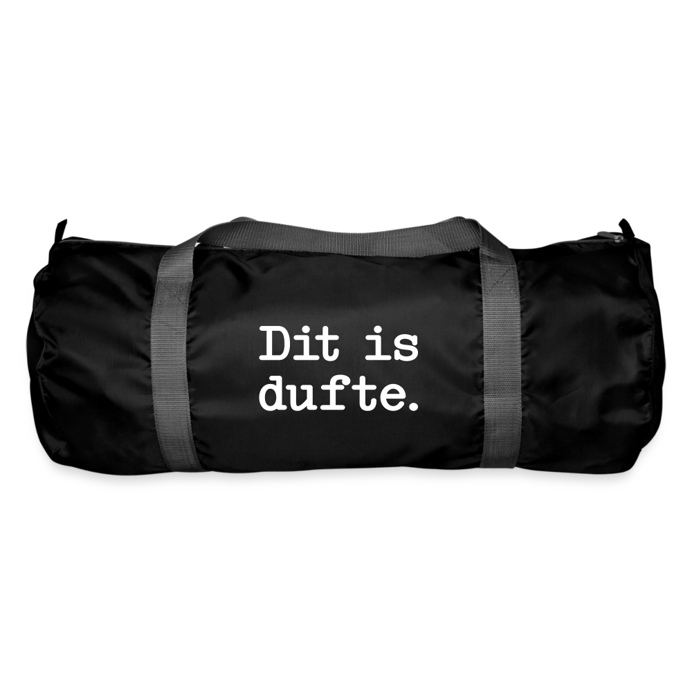 Dit is dufte - Sporttasche - Schwarz