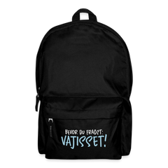 Bevor du fragst - Rucksack