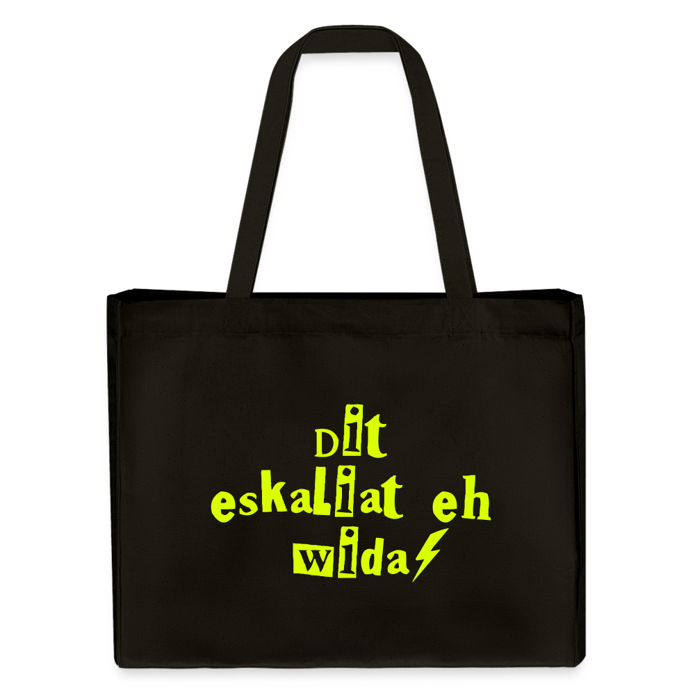 Dit eskaliat eh wilda  - Shopping Bag - Schwarz