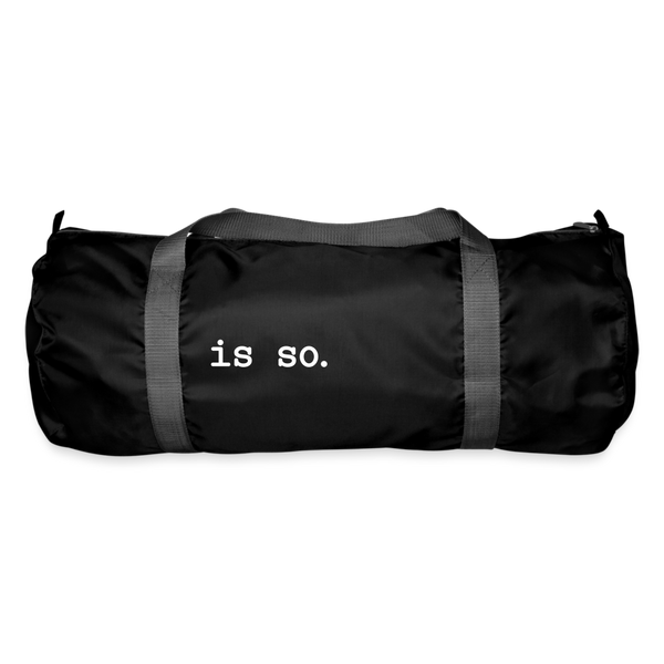 Is So  - Sporttasche - Schwarz