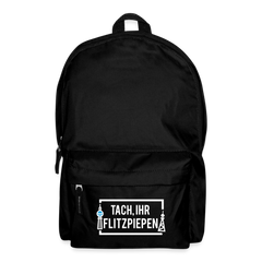 Tach ihr Flitzpiepen - Rucksack