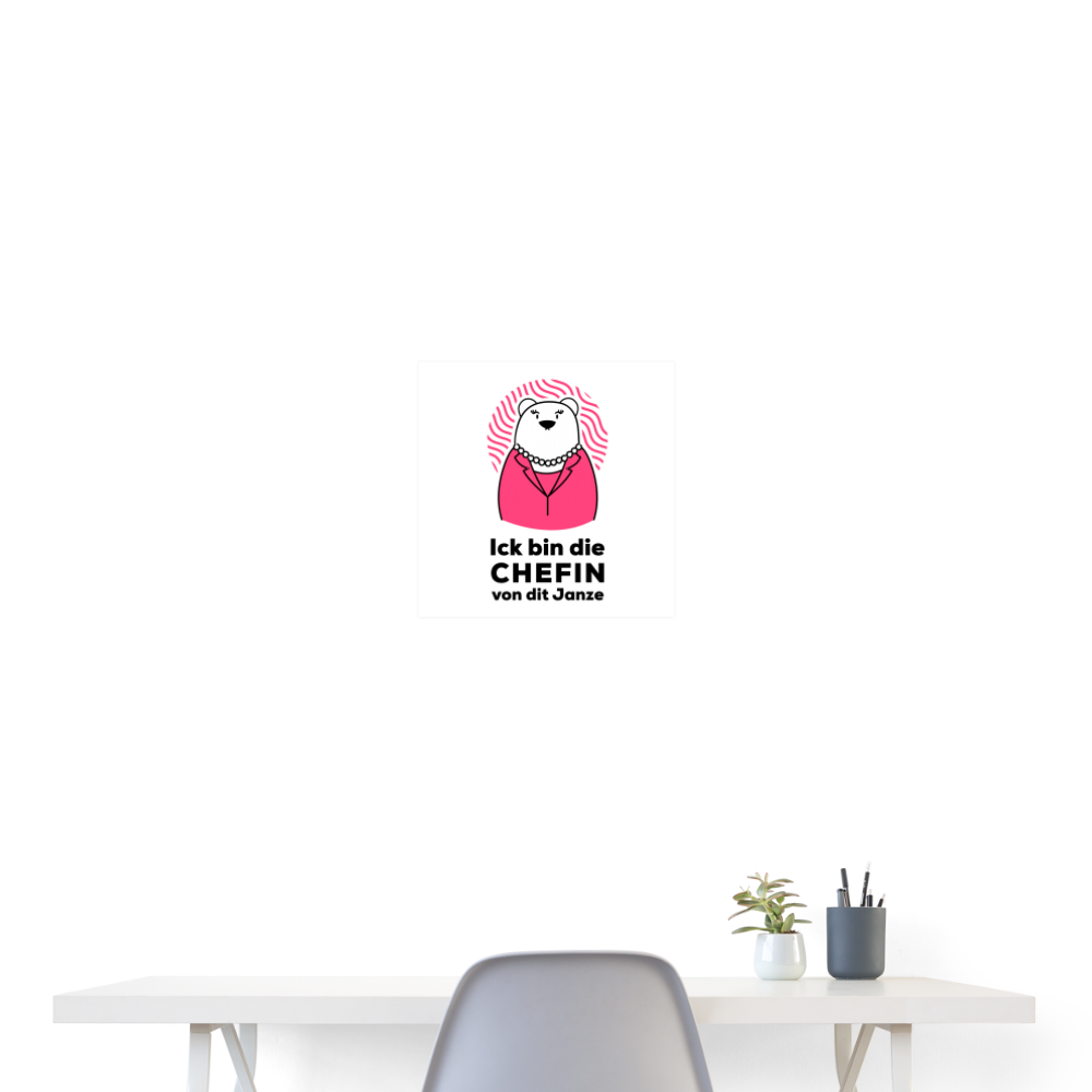 Chefin - Poster 40x40 cm - weiß