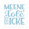 Meene Töle und Icke - Poster 40x40 cm - weiß
