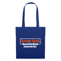 Juten Tach, Backfeifenjesichta! - Stoffbeutel
