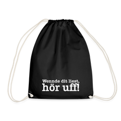 Wenn de dit liest, hör uf! - Turnbeutel