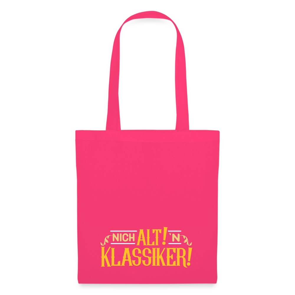 Nich alt! 'n Klassiker! - Stoffbeutel - Azalea