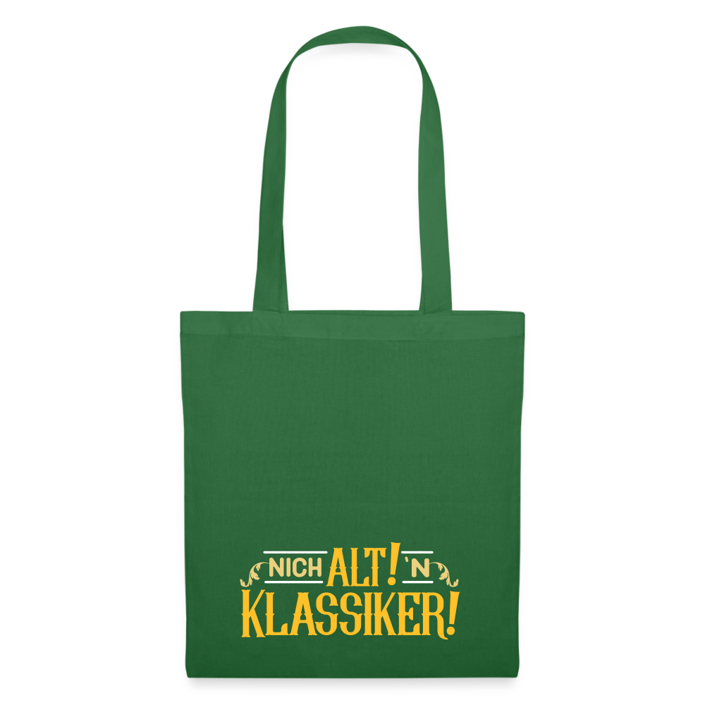 Nich alt! 'n Klassiker! - Stoffbeutel - Fichte
