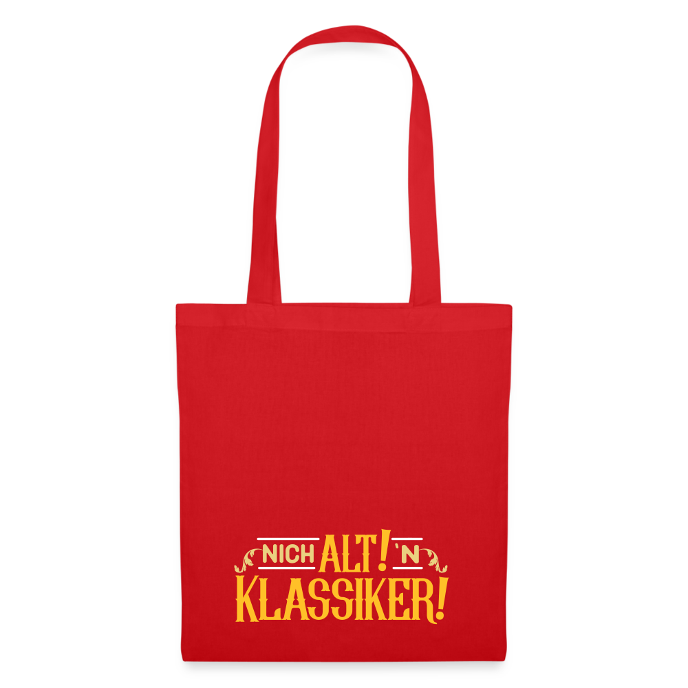 Nich alt! 'n Klassiker! - Stoffbeutel - Rot