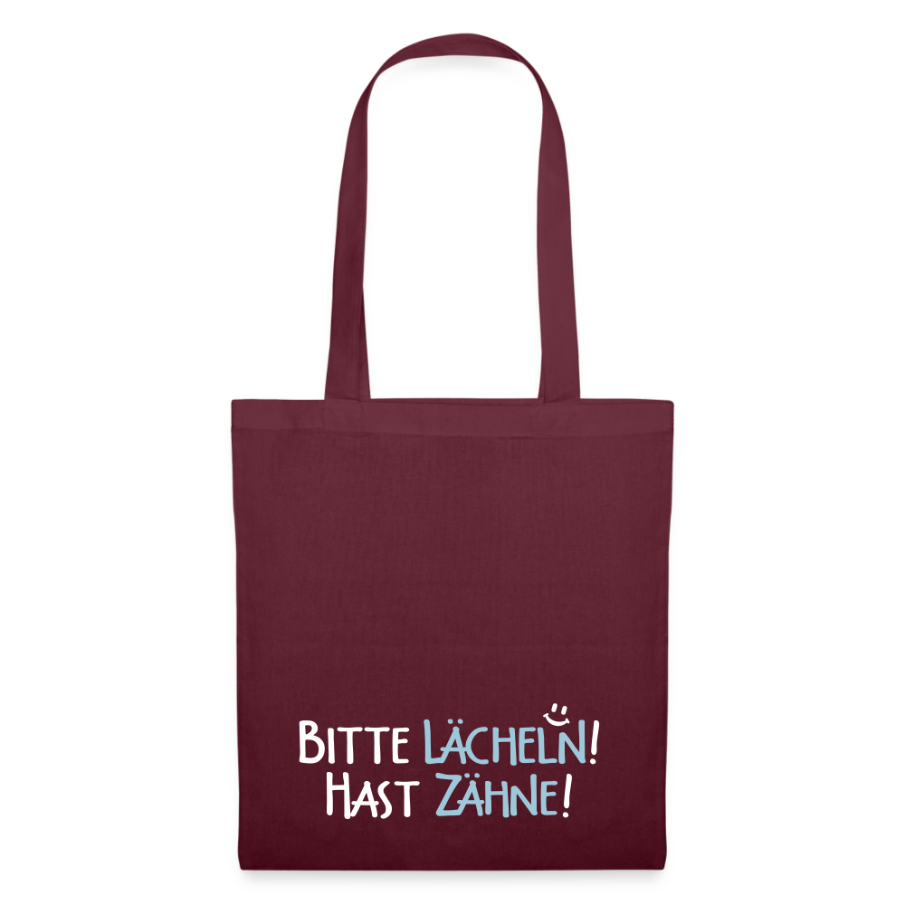 Bitte lächeln! Hast Zähne! - Stoffbeutel - Burgunderrot