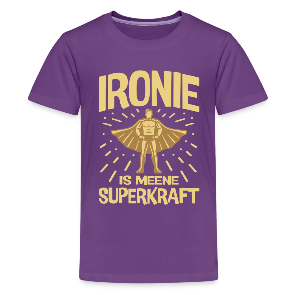 Ironie is meene Superkraft! - Teenager Premium T-Shirt - Lila