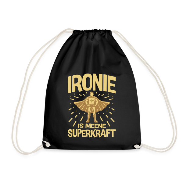 Ironie is meene Superkraft! - Turnbeutel - Schwarz