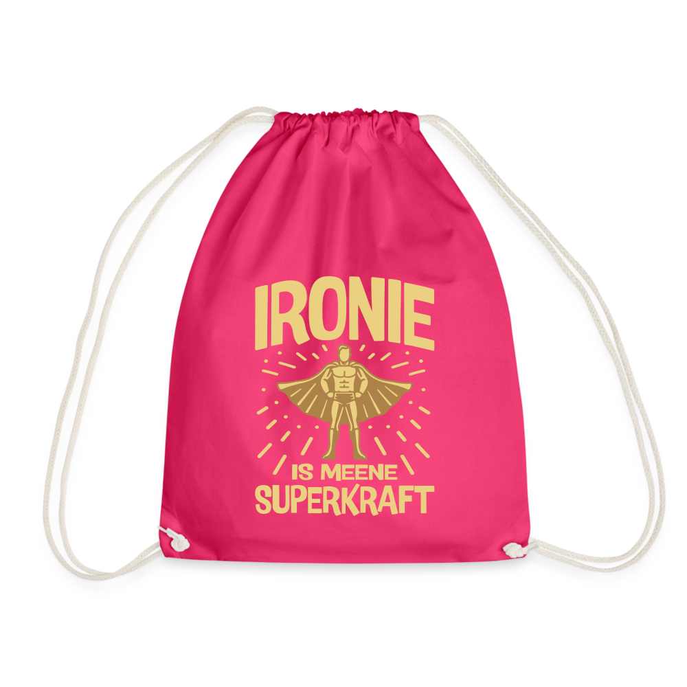 Ironie is meene Superkraft! - Turnbeutel - Fuchsia