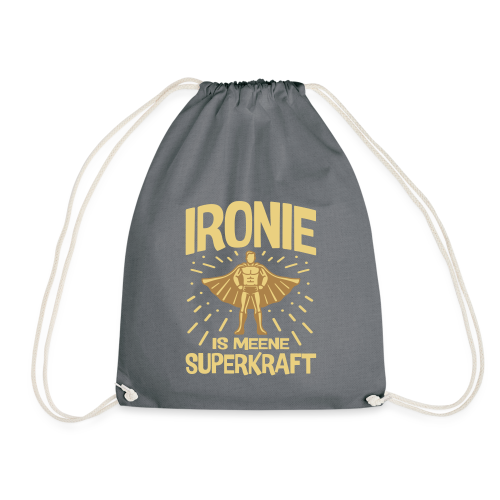 Ironie is meene Superkraft! - Turnbeutel - Grau