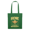 Ironie is meene Superkraft! - Stoffbeutel - Fichte