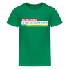 Eilmeldung: Is mir Schnurz Piepe! - Teenager Premium T-Shirt - Kelly Green