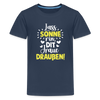 Lass Sonne rin, dit Jraue draußen! - Teenager Premium T-Shirt - Navy