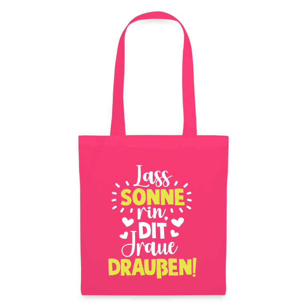 Lass Sonne rin, dit Jraue draußen! - Stoffbeutel - Azalea