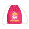 Lass Sonne rin, dit Jraue draußen! - Turnbeutel - Fuchsia