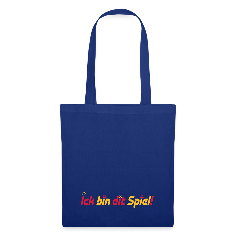 Ick bin dit Spiel! - Stoffbeutel - Royalblau