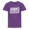Sorry, ick bin spät. Hatte keen Bock. - Teenager Premium T-Shirt - Lila