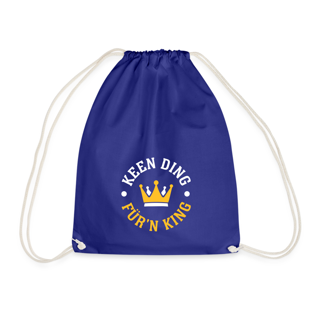Keen Ding für'n King - Turnbeutel - Königsblau