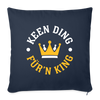 Keen Ding für'n King - Sofakissen mit Füllung (45 x 45 cm) - Navy