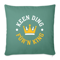 Keen Ding für'n King - Sofakissen mit Füllung (45 x 45 cm)