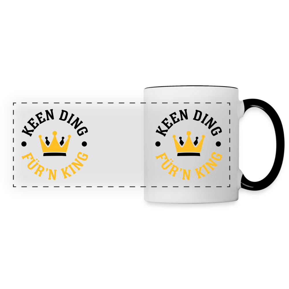 Keen Ding für'n King - Tasse zweifarbig - Weiß/Schwarz