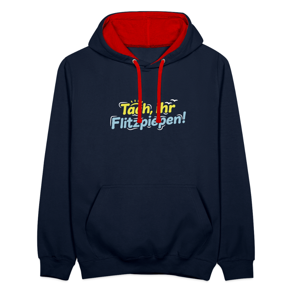 Tach, ihr Flitzpiepen! - Kontrast Hoodie - Navy/Rot