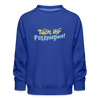 Tach, ihr Flitzpiepen! - Kinder Premium Sweatshirt - Royalblau