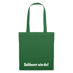 Schlauer wie du! - Stoffbeutel