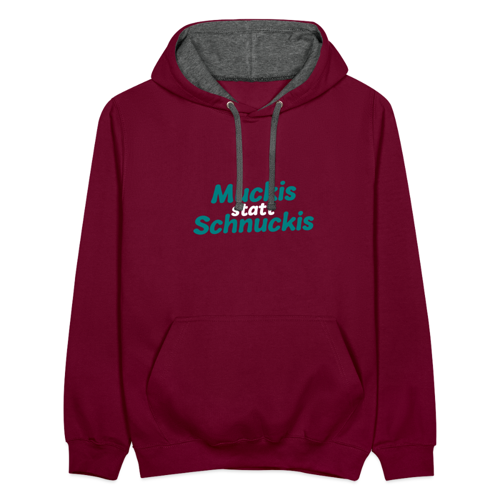 Muckis statt Schnuckis - Kontrast Hoodie - Weinrot/Anthrazit